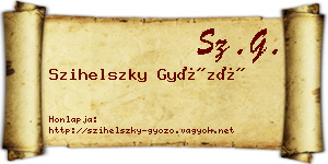 Szihelszky Győző névjegykártya